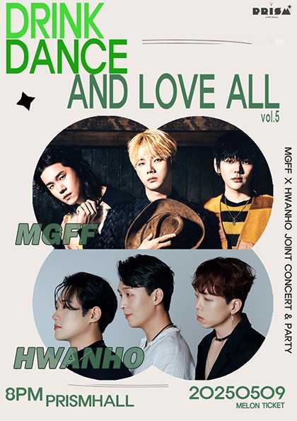 DRINK DANCE AND LOVE ALL Vol.5: 맥거핀 X 화노 공연 포스터