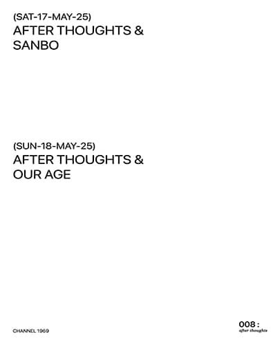 AFT 008: with Sanbo &amp; OUR AGE 공연 포스터