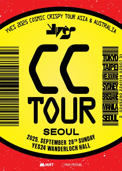YVES COSMIC CRISPY TOUR [서울] 공연 포스터